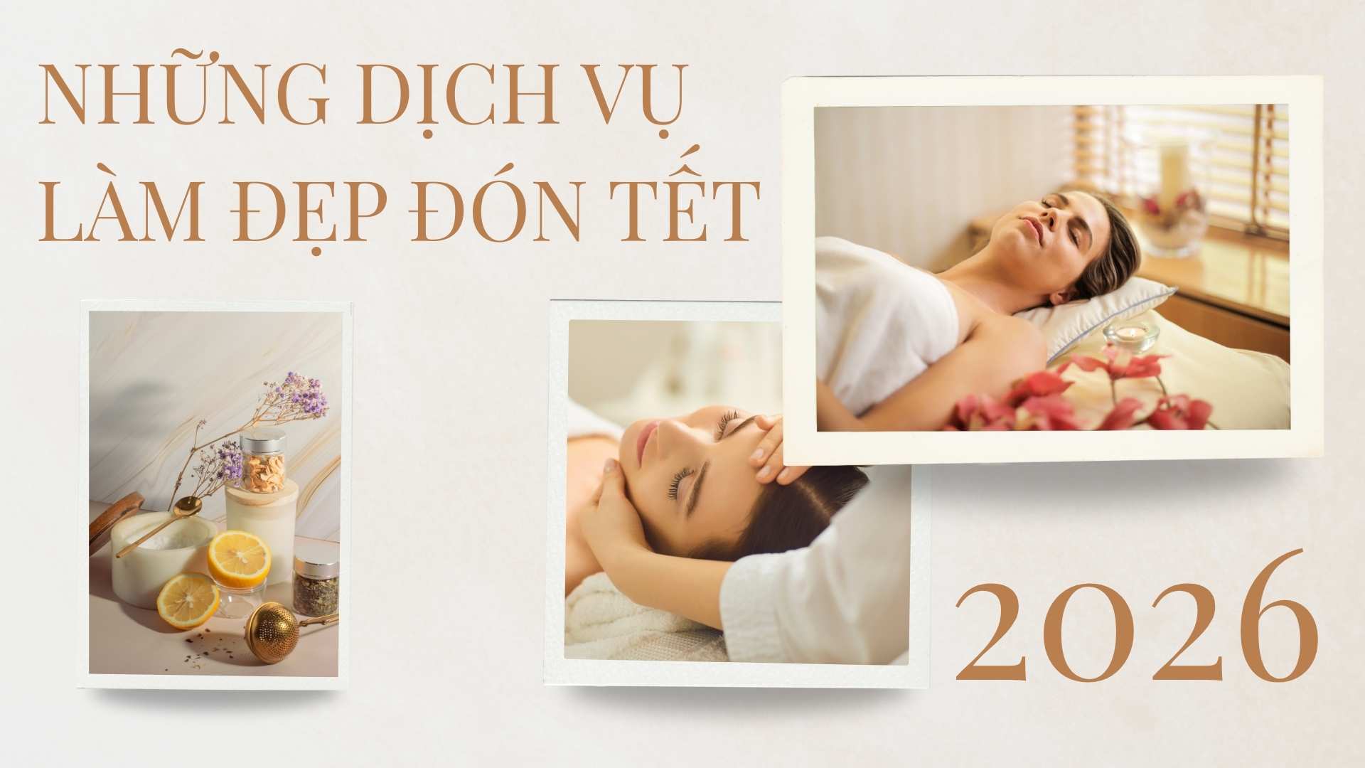 Những dịch vụ làm đẹp đón Tết 2026